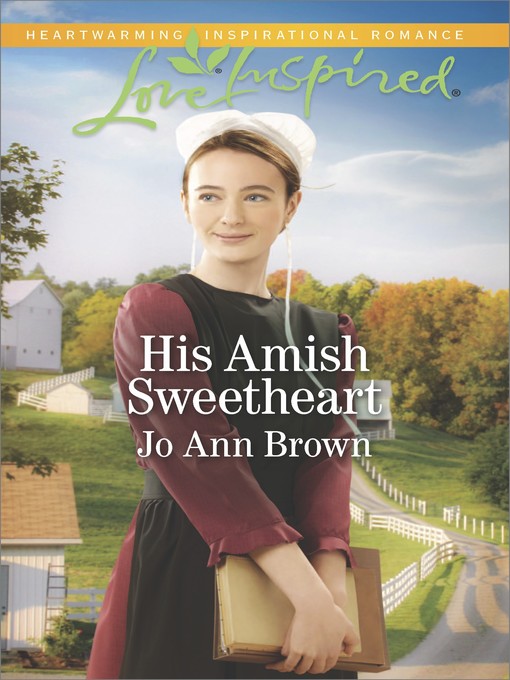 Title details for His Amish Sweetheart by Jo Ann Brown - Available
